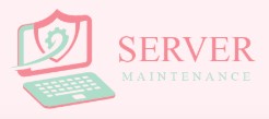 Server Maintenance